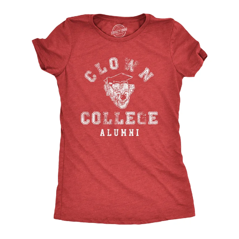 Clown College Alumni Women's T Shirt