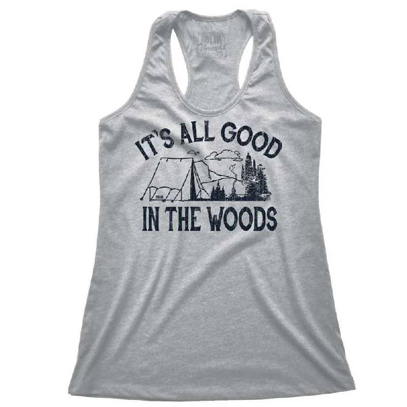 Women's It's All Good In The Woods Tank Top